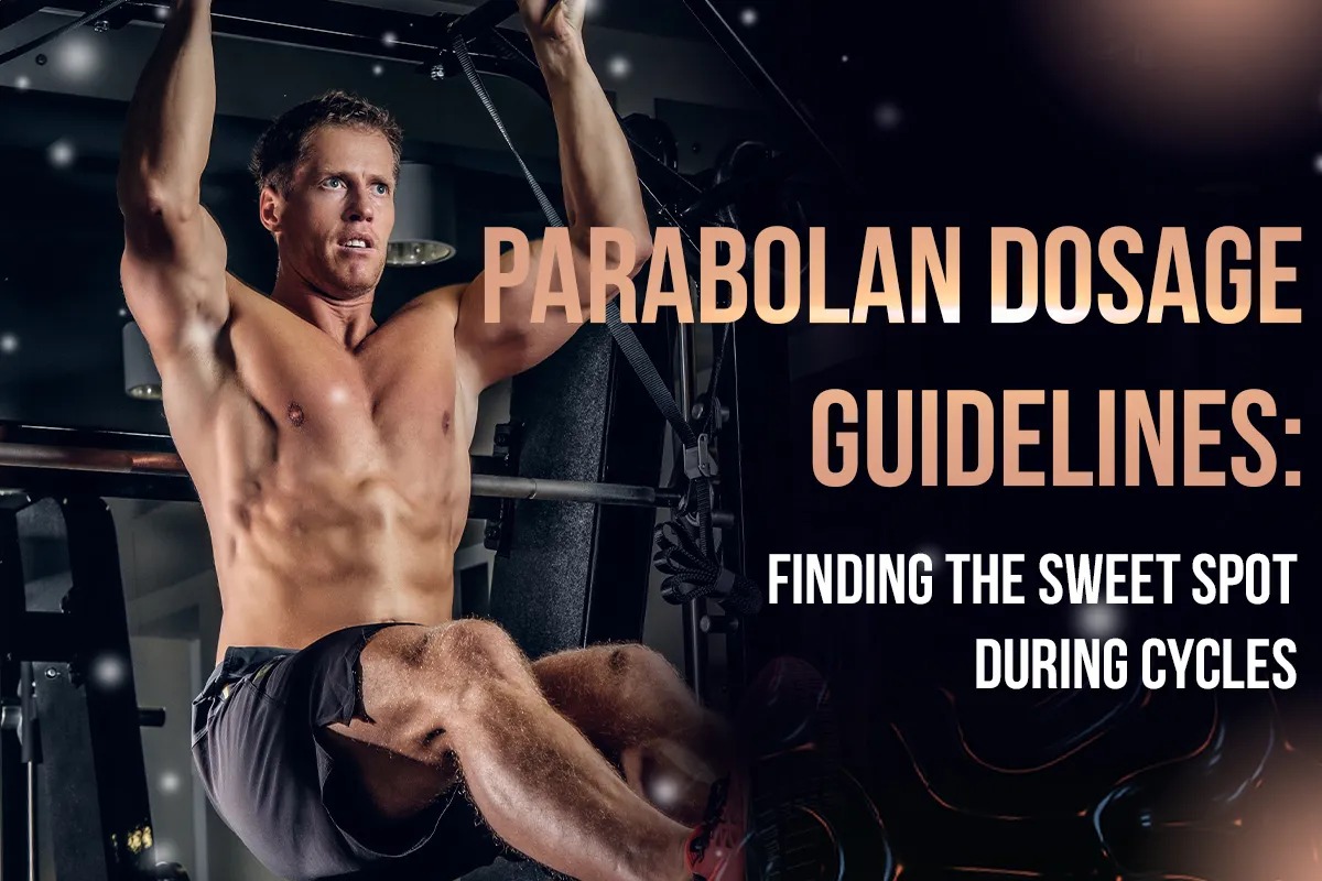 Parabolan: The Ultimate Steroid for Explosive Muscle Growth